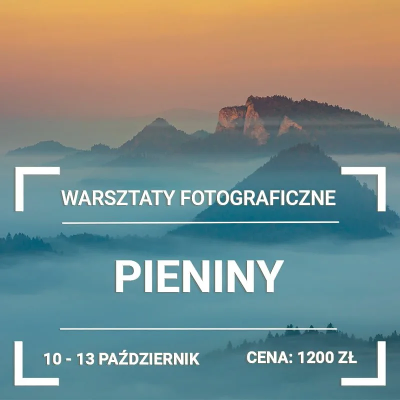 Warsztaty Fotograficzne w Pieniach