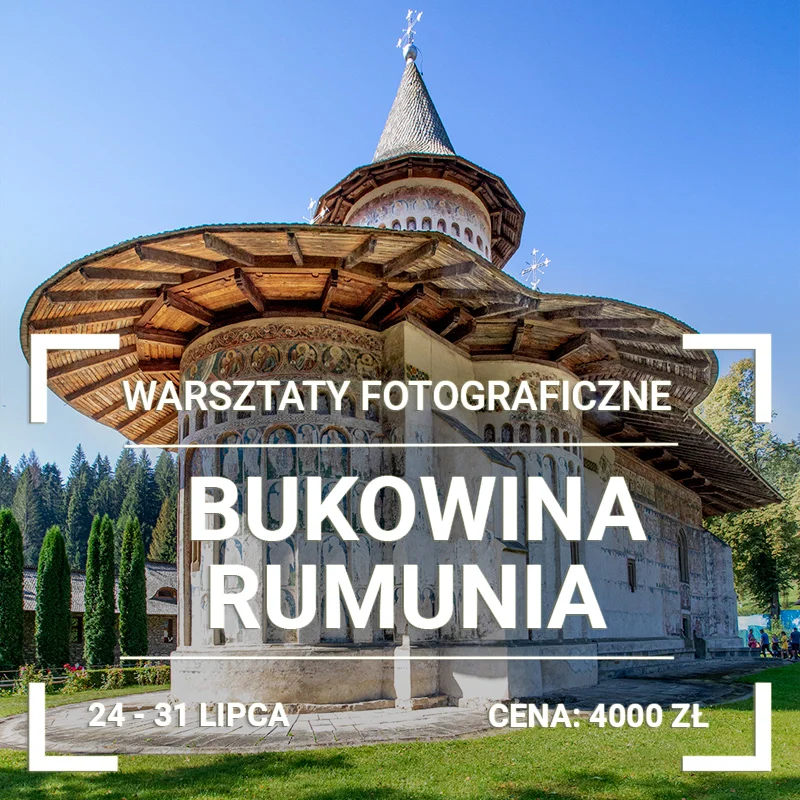 WARSZTATY FOTOGRAFICZNE - BUKOWINA 2027